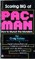 Scoring BIG at Pac-Man - Strategy Guide - Destination Retro
