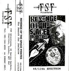 Revenge Of The Space Pirates [FSF Adventures] - ZX Spectrum - Destination Retro