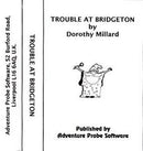 Trouble at Bridgeton - ZX Spectrum - Destination Retro