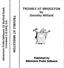 Trouble at Bridgeton - ZX Spectrum - Destination Retro