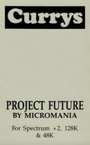 Project Future [Currys] - ZX Spectrum - Destination Retro