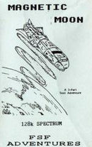 Magnetic Moon [FSF Adventures] - ZX Spectrum - Destination Retro