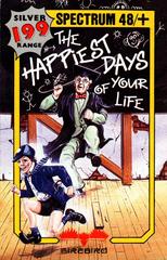 The Happiest Days of Your Life - ZX Spectrum - Destination Retro