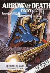 Arrow Of Death Part 1 [Channel 8] - ZX Spectrum - Destination Retro
