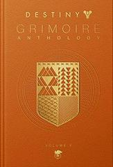 Destiny Grimoire Anthology Volume V - Strategy Guide - Destination Retro