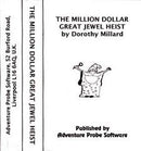 The Million Dollar Great Jewel Heist - ZX Spectrum - Destination Retro