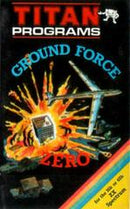Ground Force Zero - ZX Spectrum - Destination Retro