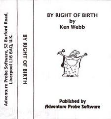 By Right of Birth - ZX Spectrum - Destination Retro