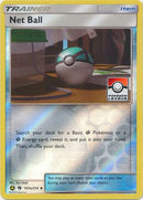 Net Ball (187a/214) (League Promo) [Sun & Moon: Lost Thunder] - Destination Retro
