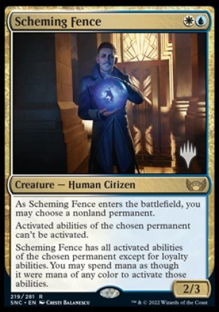 Scheming Fence (Promo Pack) [Streets of New Capenna Promos] - Destination Retro