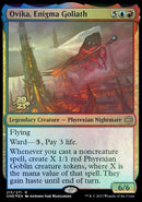 Ovika, Enigma Goliath [Phyrexia: All Will Be One Prerelease Promos] - Destination Retro