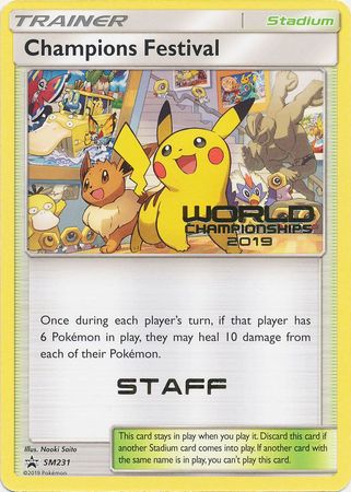 Champions Festival 2019 (Staff) (SM231) [Sun & Moon: Black Star Promos] - Destination Retro