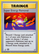 Super Energy Removal (79/102) [Base Set 1st Edition] - Destination Retro