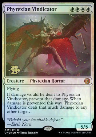 Phyrexian Vindicator [Phyrexia: All Will Be One Prerelease Promos] - Destination Retro