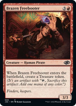 Brazen Freebooter [Jumpstart 2022] - Destination Retro