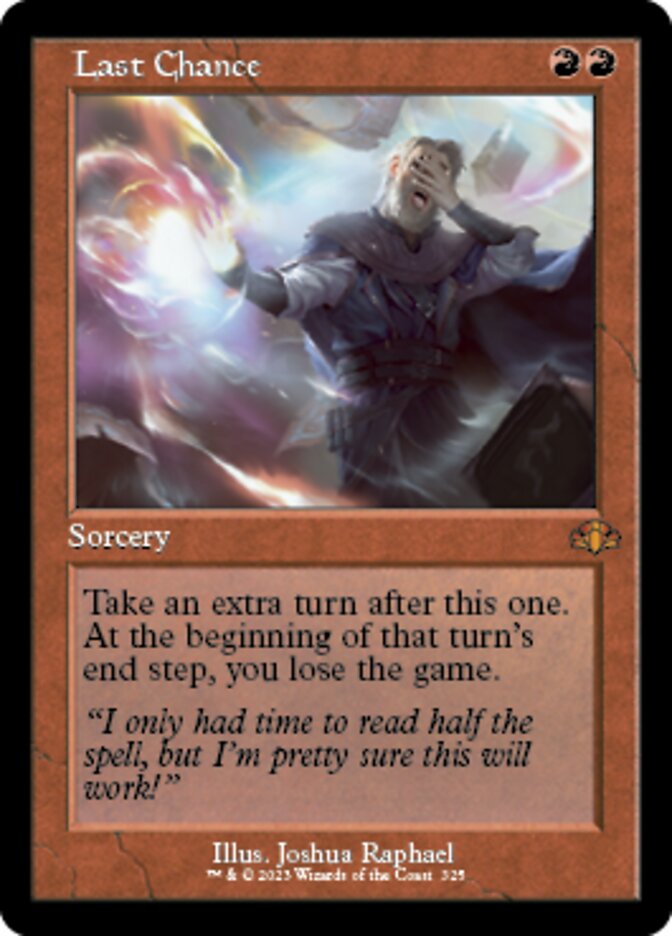 Last Chance (Retro) [Dominaria Remastered] - Destination Retro
