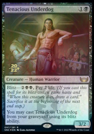 Tenacious Underdog [Streets of New Capenna Prerelease Promos] - Destination Retro