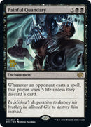 Painful Quandary [The Brothers' War: Prerelease Promos] - Destination Retro