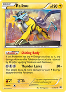 Raikou (55/162) [XY: BREAKthrough] - Destination Retro