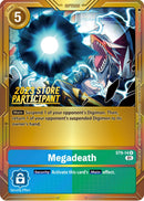 Megadeath [ST9-14] (2023 Store Participant) [Starter Deck: Ultimate Ancient Dragon Promos] - Destination Retro