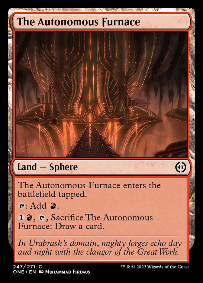 The Autonomous Furnace [Phyrexia: All Will Be One] - Destination Retro