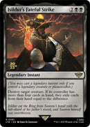 Isildur's Fateful Strike [The Lord of the Rings: Tales of Middle-Earth Prerelease Promos] - Destination Retro