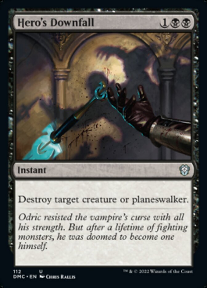 Hero's Downfall [Dominaria United Commander] - Destination Retro