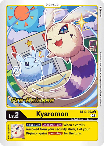 Kyaromon [BT13-003] [Versus Royal Knight Booster Pre-Release Cards] - Destination Retro