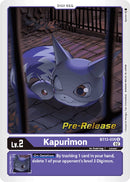 Kapurimon [BT13-006] [Versus Royal Knight Booster Pre-Release Cards] - Destination Retro