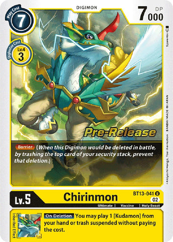 Chirinmon [BT13-041] [Versus Royal Knight Booster Pre-Release Cards] - Destination Retro