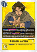 Spencer Damon [BT13-099] [Versus Royal Knight Booster Pre-Release Cards] - Destination Retro