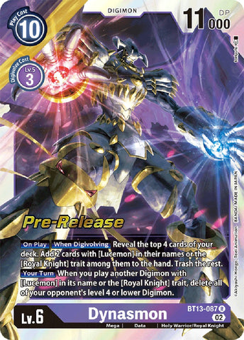 Dynasmon [BT13-087] [Versus Royal Knight Booster Pre-Release Cards] - Destination Retro