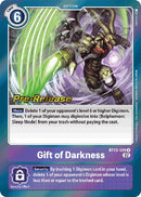 Gift of Darkness [BT13-109] [Versus Royal Knight Booster Pre-Release Cards] - Destination Retro