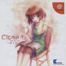 Close to - JP Sega Dreamcast - Destination Retro