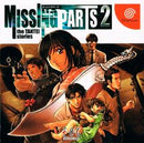 Missing Parts 2 - JP Sega Dreamcast - Destination Retro