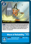 Wave of Reliability [BT14-091] [Blast Ace Pre-Release Cards] - Destination Retro