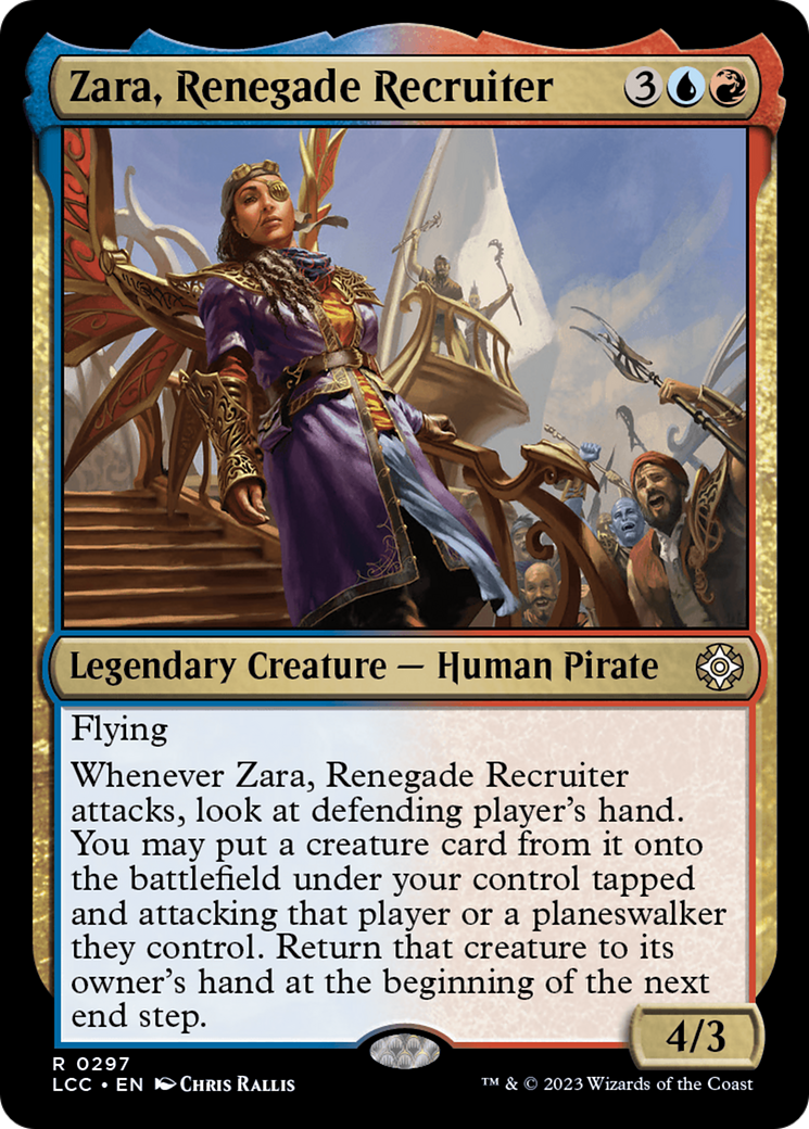 Zara, Renegade Recruiter [The Lost Caverns of Ixalan Commander] - Destination Retro