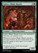 Lattice-Blade Mantis [Phyrexia: All Will Be One] - Destination Retro