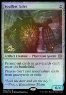 Soulless Jailer [Phyrexia: All Will Be One Prerelease Promos] - Destination Retro