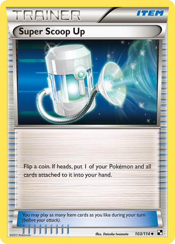 Super Scoop Up (103/114) [Black & White: Base Set] - Destination Retro
