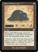 Ichor Wellspring (Retro Schematic) (Serial Numbered) [The Brothers' War Retro Artifacts] - Destination Retro