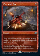Play with Fire (Promo Pack) [Innistrad: Midnight Hunt Promos] - Destination Retro