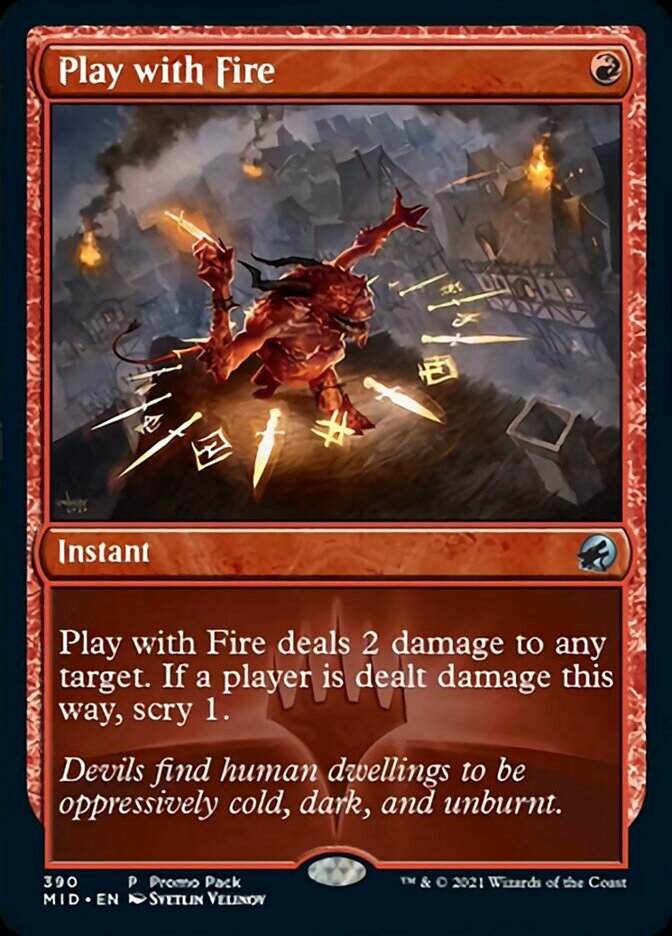 Play with Fire (Promo Pack) [Innistrad: Midnight Hunt Promos] - Destination Retro
