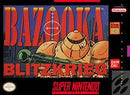 Bazooka Blitzkrieg - Super Nintendo - Destination Retro