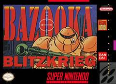 Bazooka Blitzkrieg - Super Nintendo - Destination Retro