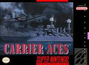 Carrier Aces - Super Nintendo - Destination Retro