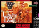 Liberty or Death - Super Nintendo - Destination Retro