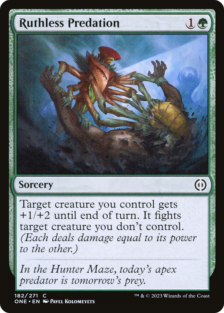Ruthless Predation [Phyrexia: All Will Be One] - Destination Retro