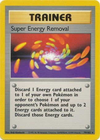 Super Energy Removal (79/102) [Base Set Unlimited] - Destination Retro