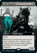 Bold Plagiarist (Extended)
 [Commander 2021] - Destination Retro